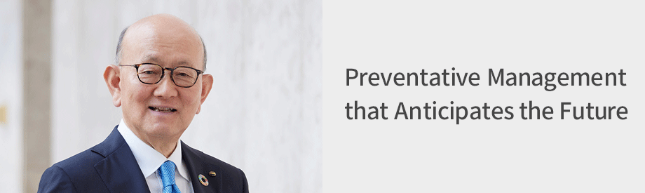Chairman & CEO, Preventative Management that Anticipates the Future