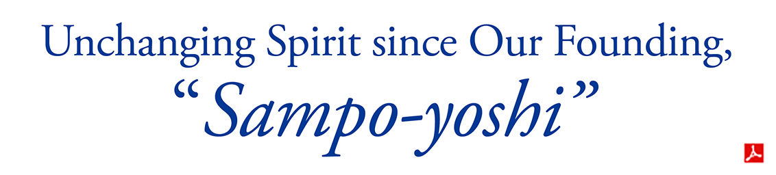 Unchanging Spirit Since Our Founding, “Sampo-yoshi[PDF]