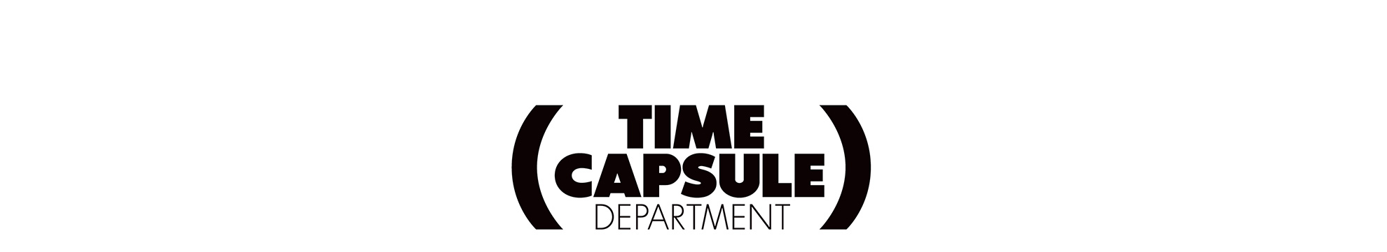 TIME CAPSULE DEPARTMENT